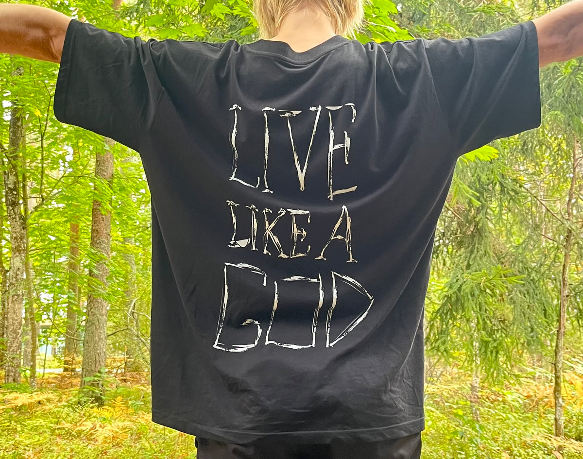 Live Like a God